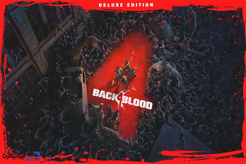 بازی Back 4 Blood